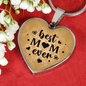 Mom, Best Mom Ever Heart Pendant Necklace