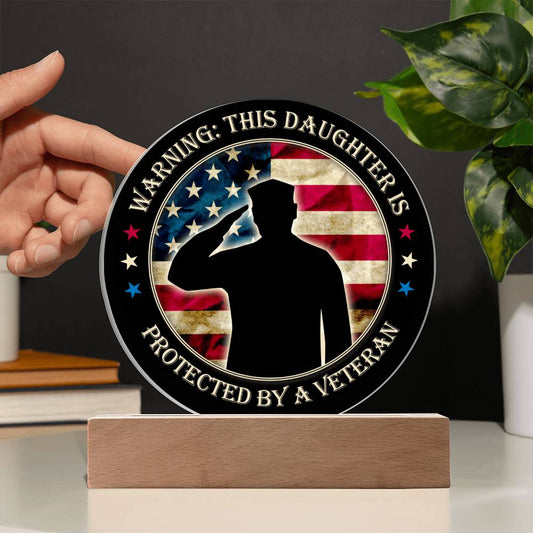 Protected By A Veteran Circle Acrylic Plaque