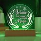 Christmas Holiday Home Decor Plaque, Mantel Decor, Believe In Your Own Magic