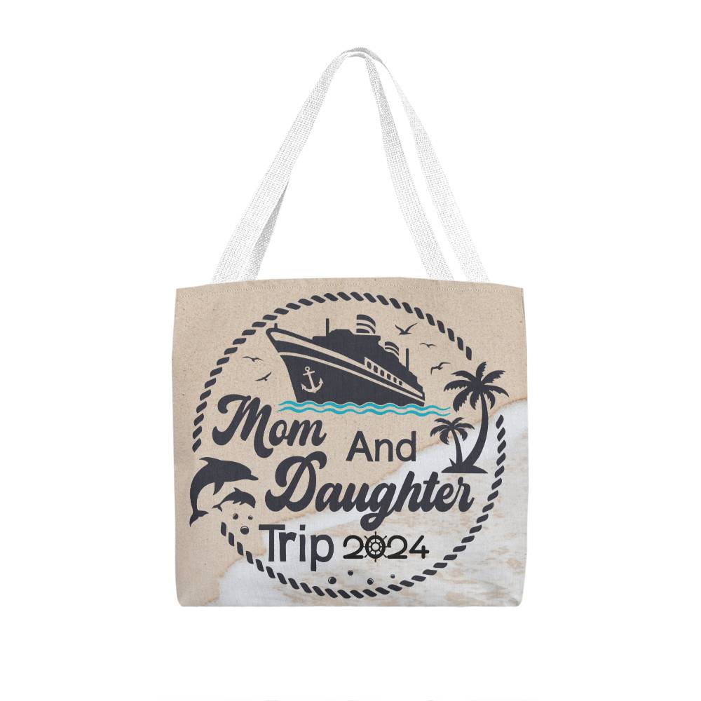 Tote Bag, Mother Daughter Trip 2024 Cruise Trip Tote Bag, Custom Vacation Tote Bag