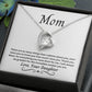 Gift for Mom, There Are So Many Things I Admire About You