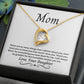 Gift for Mom, There Are So Many Things I Admire About You