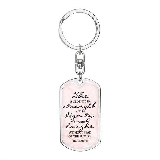 She is Clothed in Strength Keychain