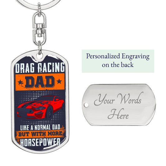 Dad, Drag Racing Keychain