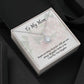 To My Mom, Eternal Hope Necklace Gift from Daughter