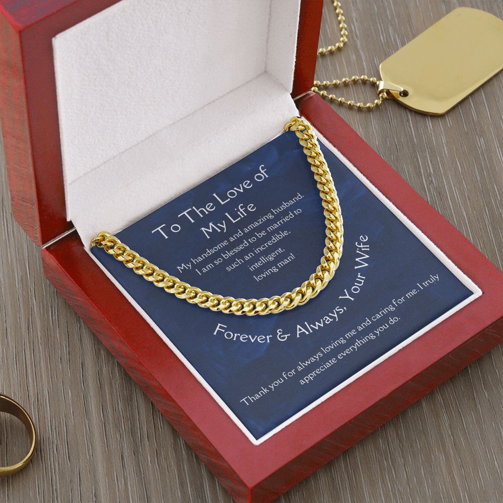 Gift for Husband, Cuban Link Chain, Necklace for Husband, Birthday or Christmas Gift