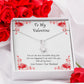 To My Valentine, Gift for Wife, Alluring Beauty Necklace