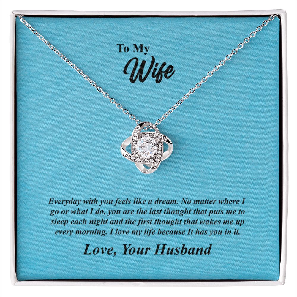 Wife, Feels Like a Dream, Love Knot Necklace