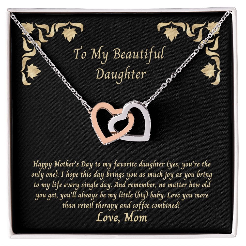 Mother's Day gift of Interlocking Hearts necklace on a message card To My Beautiful Daughter