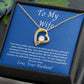 To My Wife Forever Love Necklace