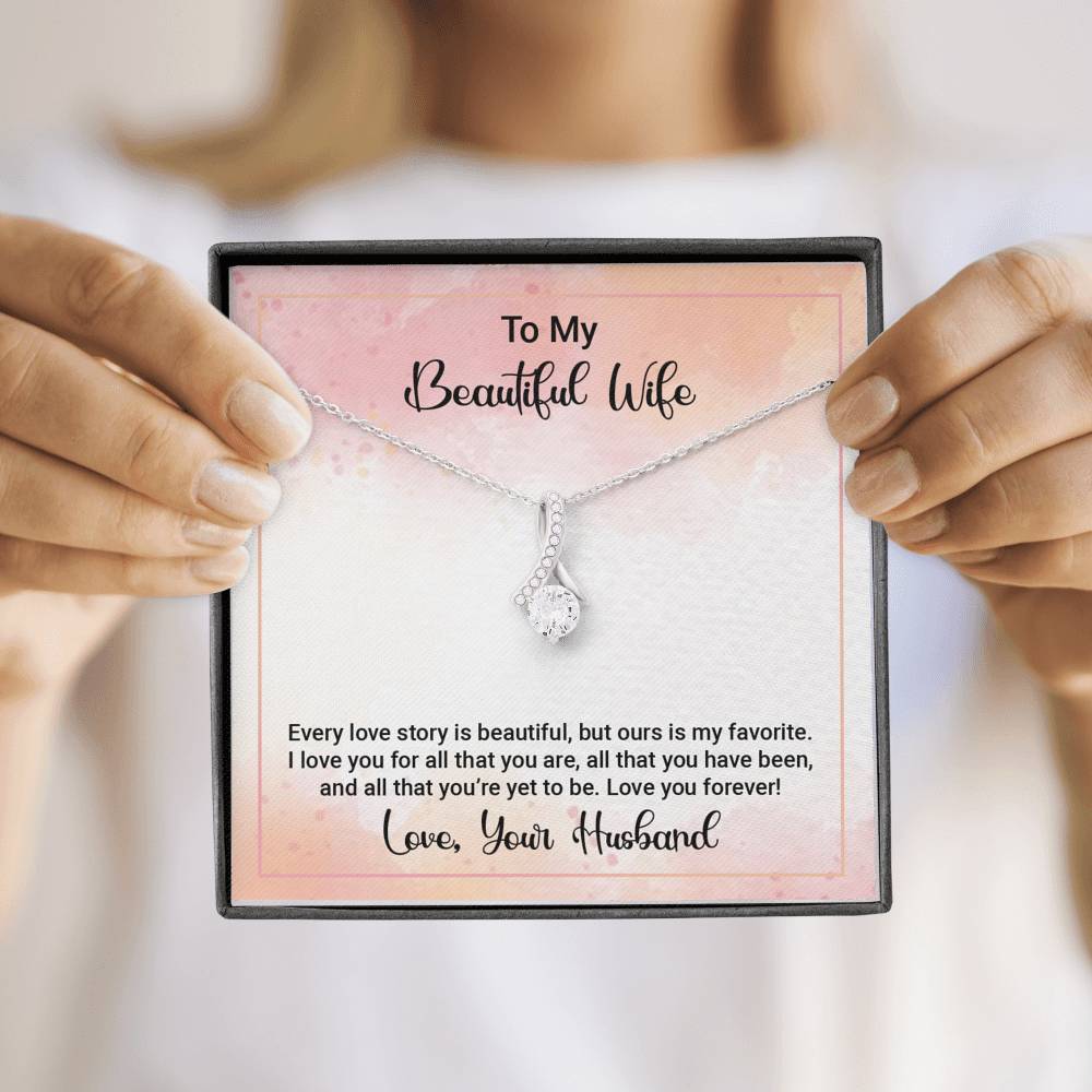 Wife,  Love You Forever, Alluring Beauty Necklace