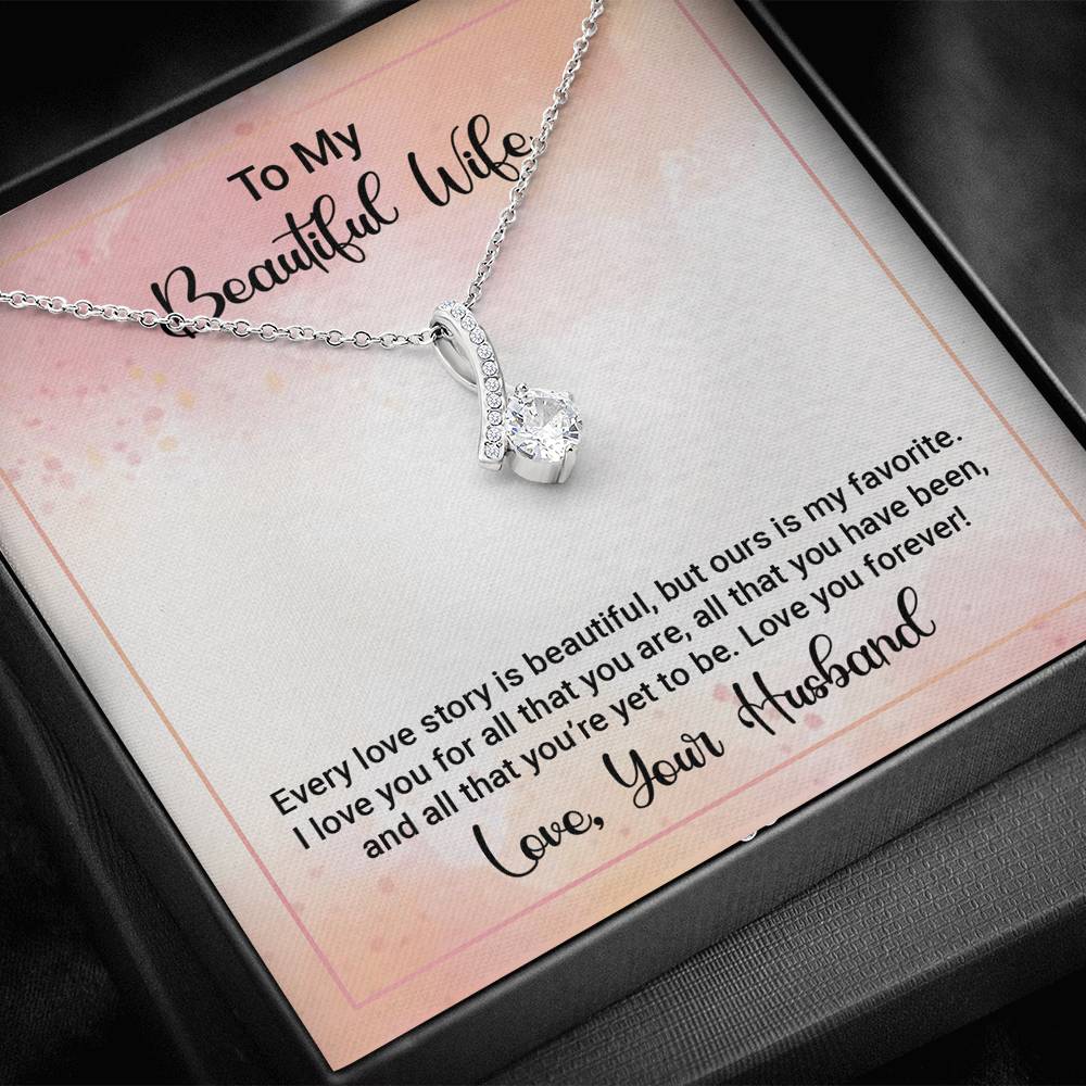 Wife,  Love You Forever, Alluring Beauty Necklace