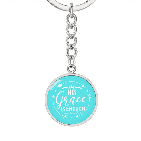 His Grace Is Enough Keychain Turquoise