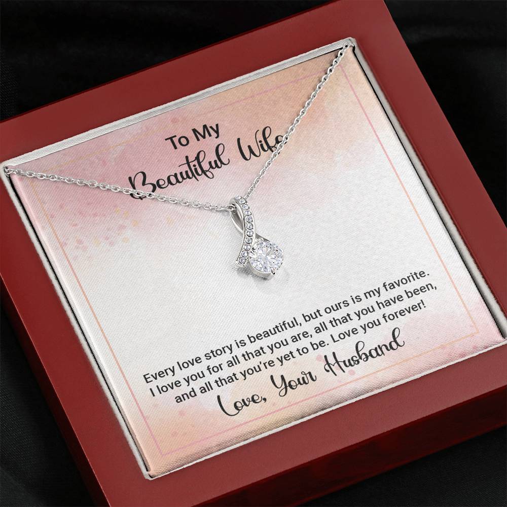 Wife,  Love You Forever, Alluring Beauty Necklace