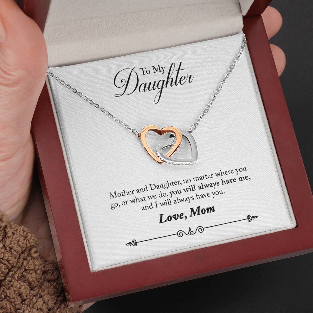 Daughter, You Will Always Have Me, Interlocking Hearts Necklace, From Mom